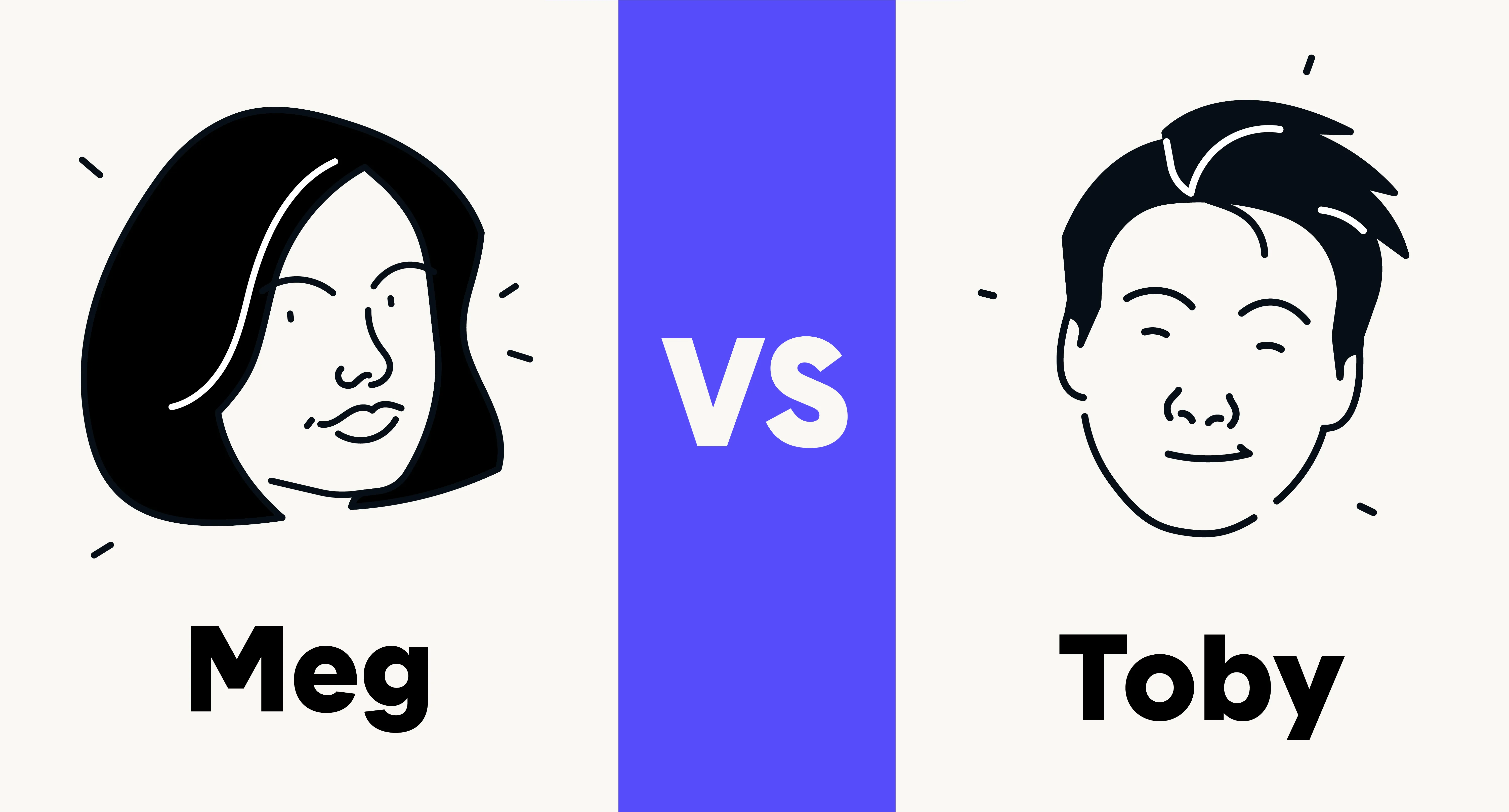 Insurance head to head: Meg vs. Toby